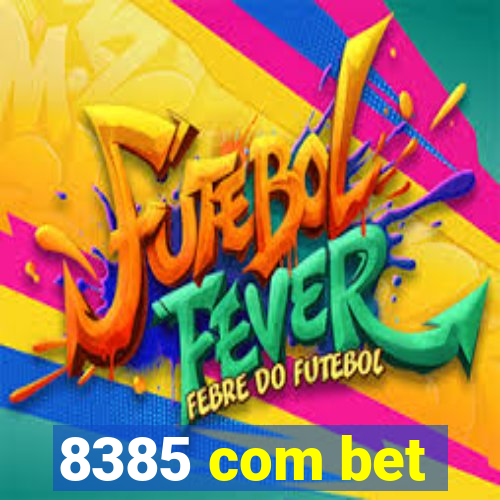 8385 com bet